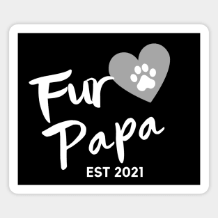 Fur Papa EST 2021. Cute Dog Lover Design. Magnet